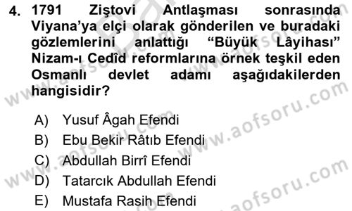 Osmanlı Tarihi (1789-1876) Dersi 2023 - 2024 Yılı (Final) Dönem Sonu Sınav Soruları 4. Soru