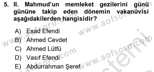 Osmanlı Tarihi (1789-1876) Dersi 2023 - 2024 Yılı (Final) Dönem Sonu Sınav Soruları 5. Soru