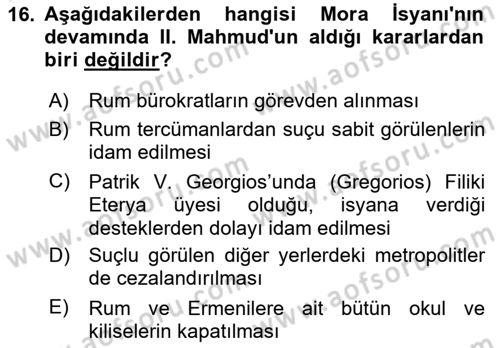 Osmanlı Tarihi (1789-1876) Dersi 2024 - 2025 Yılı (Vize) Ara Sınav Soruları 16. Soru