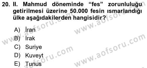 Osmanlı Tarihi (1789-1876) Dersi 2024 - 2025 Yılı (Vize) Ara Sınav Soruları 20. Soru