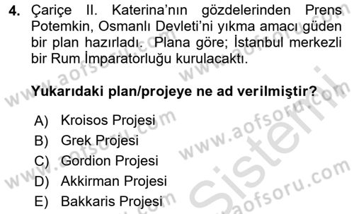 Osmanlı Tarihi (1789-1876) Dersi 2024 - 2025 Yılı (Vize) Ara Sınav Soruları 4. Soru