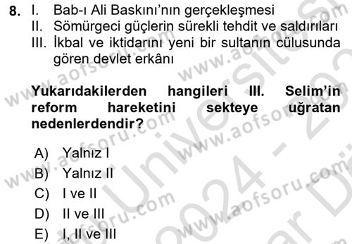 Osmanlı Tarihi (1789-1876) Dersi 2024 - 2025 Yılı (Vize) Ara Sınav Soruları 8. Soru