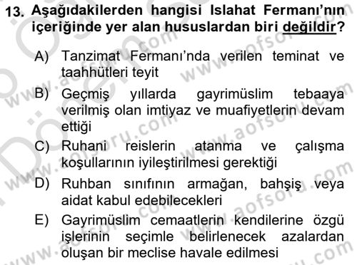 Osmanlı Tarihi (1789-1876) Dersi 2024 - 2025 Yılı (Final) Dönem Sonu Sınav Soruları 13. Soru