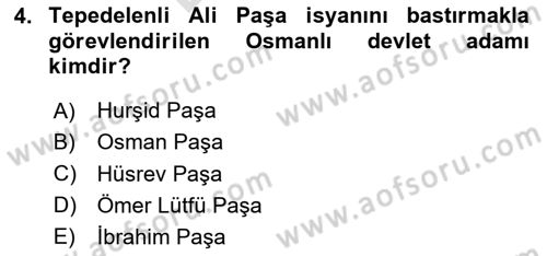 Osmanlı Tarihi (1789-1876) Dersi 2024 - 2025 Yılı (Final) Dönem Sonu Sınav Soruları 4. Soru