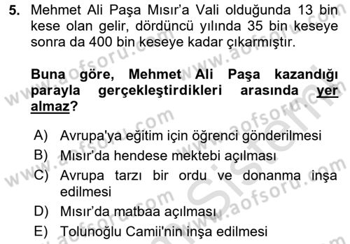 Osmanlı Tarihi (1789-1876) Dersi 2024 - 2025 Yılı (Final) Dönem Sonu Sınav Soruları 5. Soru