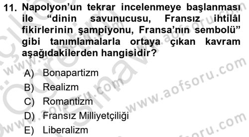 Osmanlı Tarihi (1789-1876) Dersi 2024 - 2025 Yılı Yaz Okulu Sınav Soruları 11. Soru