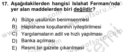 Osmanlı Tarihi (1789-1876) Dersi 2024 - 2025 Yılı Yaz Okulu Sınav Soruları 17. Soru