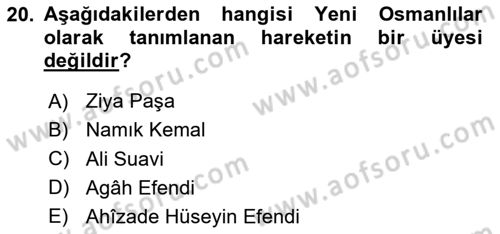Osmanlı Tarihi (1789-1876) Dersi 2024 - 2025 Yılı Yaz Okulu Sınav Soruları 20. Soru
