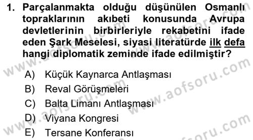 Osmanlı Tarihi (1789-1876) Dersi 2025 - 2026 Yılı (Vize) Ara Sınav Soruları 1. Soru