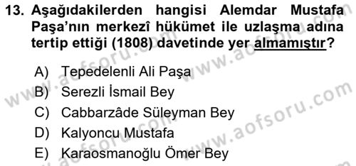 Osmanlı Tarihi (1789-1876) Dersi 2025 - 2026 Yılı (Vize) Ara Sınav Soruları 13. Soru