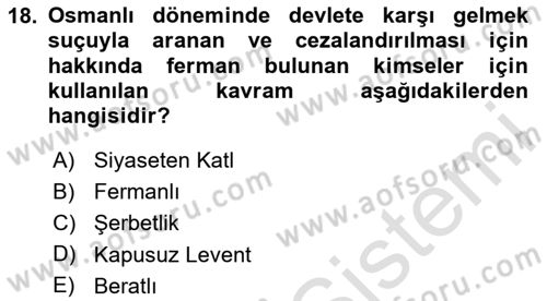 Osmanlı Tarihi (1789-1876) Dersi 2025 - 2026 Yılı (Vize) Ara Sınav Soruları 18. Soru