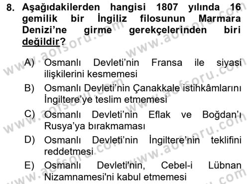 Osmanlı Tarihi (1789-1876) Dersi 2025 - 2026 Yılı (Vize) Ara Sınav Soruları 8. Soru