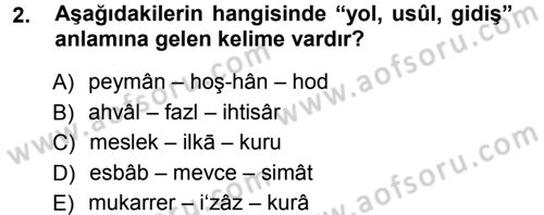Osmanlı Türkçesi Metinleri 1 Dersi 2012 - 2013 Yılı (Vize) Ara Sınav Soruları 2. Soru
