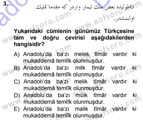 Osmanlı Türkçesi Metinleri 1 Dersi 2012 - 2013 Yılı (Final) Dönem Sonu Sınav Soruları 3. Soru