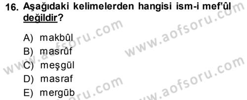 Osmanlı Türkçesi Metinleri 1 Dersi 2013 - 2014 Yılı (Vize) Ara Sınav Soruları 16. Soru