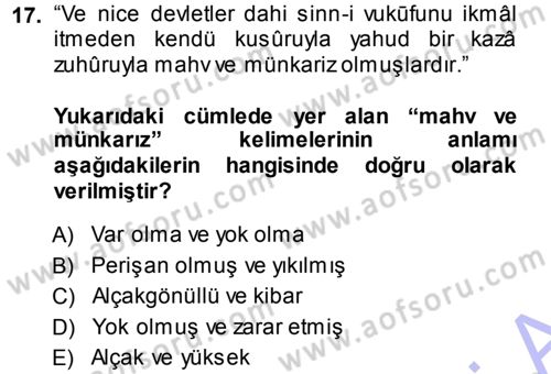 Osmanlı Türkçesi Metinleri 1 Dersi 2013 - 2014 Yılı (Vize) Ara Sınav Soruları 17. Soru