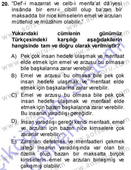 Osmanlı Türkçesi Metinleri 1 Dersi 2013 - 2014 Yılı (Vize) Ara Sınav Soruları 20. Soru