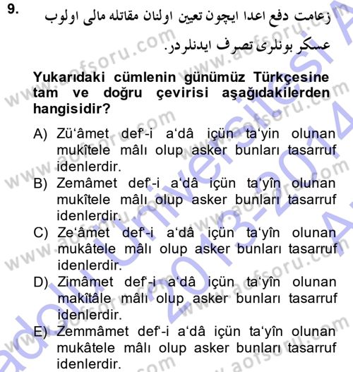 Osmanlı Türkçesi Metinleri 1 Dersi 2013 - 2014 Yılı (Vize) Ara Sınav Soruları 9. Soru