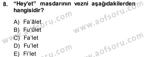 Osmanlı Türkçesi Metinleri 1 Dersi 2013 - 2014 Yılı (Final) Dönem Sonu Sınav Soruları 8. Soru