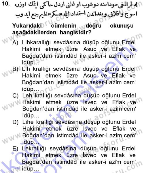 Osmanlı Türkçesi Metinleri 1 Dersi 2014 - 2015 Yılı (Vize) Ara Sınav Soruları 10. Soru