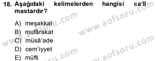 Osmanlı Türkçesi Metinleri 1 Dersi 2014 - 2015 Yılı (Vize) Ara Sınav Soruları 18. Soru
