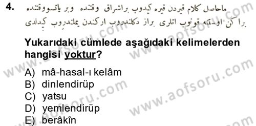 Osmanlı Türkçesi Metinleri 1 Dersi 2014 - 2015 Yılı (Vize) Ara Sınav Soruları 4. Soru