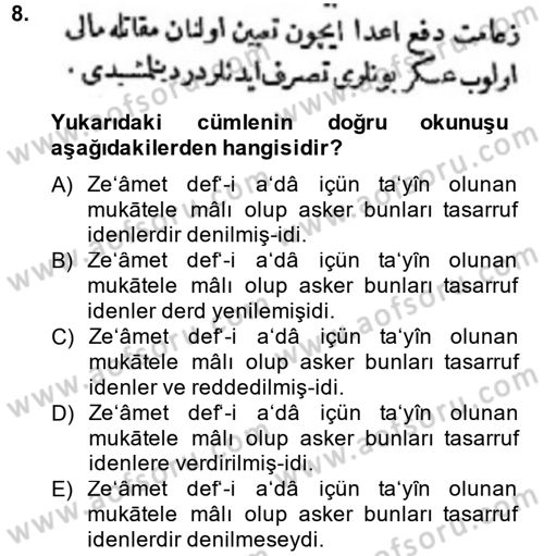 Osmanlı Türkçesi Metinleri 1 Dersi 2014 - 2015 Yılı (Vize) Ara Sınav Soruları 8. Soru