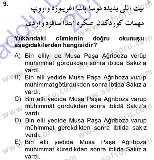 Osmanlı Türkçesi Metinleri 1 Dersi 2014 - 2015 Yılı (Vize) Ara Sınav Soruları 9. Soru