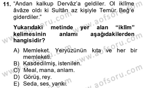 Osmanlı Türkçesi Metinleri 1 Dersi 2014 - 2015 Yılı (Final) Dönem Sonu Sınav Soruları 11. Soru