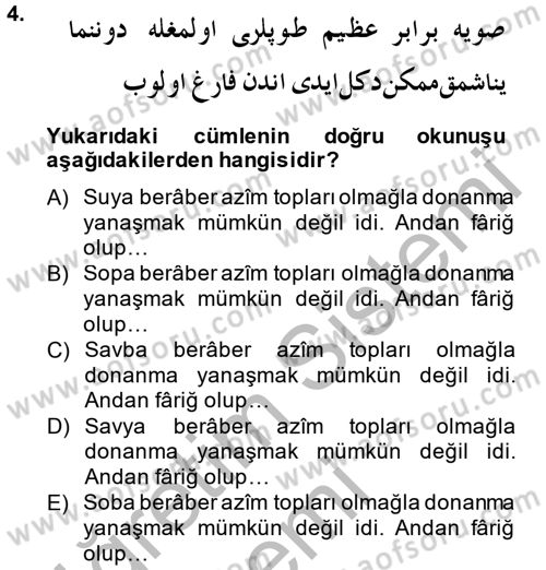 Osmanlı Türkçesi Metinleri 1 Dersi 2014 - 2015 Yılı (Final) Dönem Sonu Sınav Soruları 4. Soru