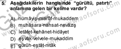 Osmanlı Türkçesi Metinleri 1 Dersi 2014 - 2015 Yılı (Final) Dönem Sonu Sınav Soruları 5. Soru