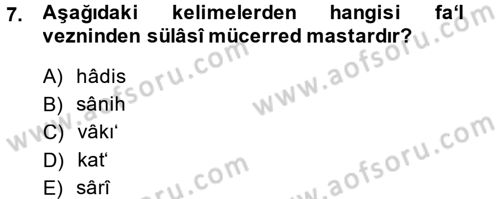 Osmanlı Türkçesi Metinleri 1 Dersi 2014 - 2015 Yılı (Final) Dönem Sonu Sınav Soruları 7. Soru