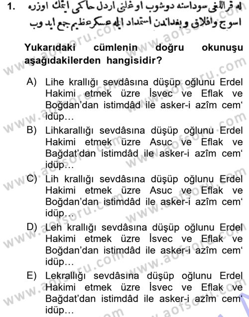 Osmanlı Türkçesi Metinleri 1 Dersi Ara Sınavı Deneme Sınav Soruları 1. Soru