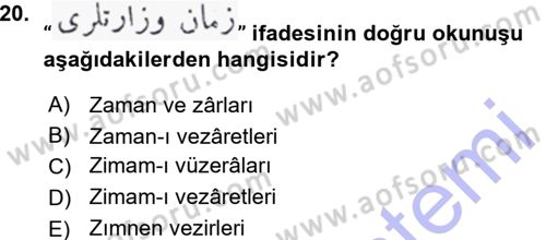 Osmanlı Türkçesi Metinleri 1 Dersi Ara Sınavı Deneme Sınav Soruları 20. Soru