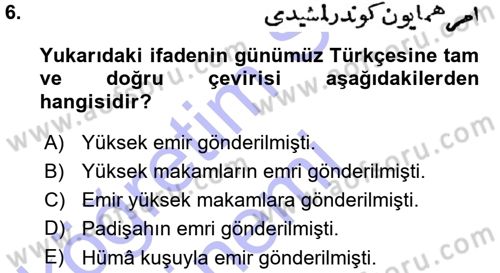 Osmanlı Türkçesi Metinleri 1 Dersi 2015 - 2016 Yılı (Vize) Ara Sınav Soruları 6. Soru
