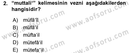 Osmanlı Türkçesi Metinleri 1 Dersi 2015 - 2016 Yılı (Final) Dönem Sonu Sınav Soruları 2. Soru