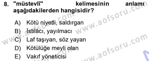 Osmanlı Türkçesi Metinleri 1 Dersi 2015 - 2016 Yılı (Final) Dönem Sonu Sınav Soruları 8. Soru