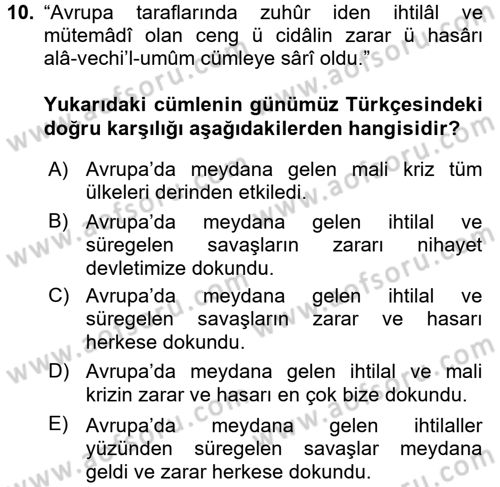 Osmanlı Türkçesi Metinleri 1 Dersi 2016 - 2017 Yılı (Vize) Ara Sınav Soruları 10. Soru