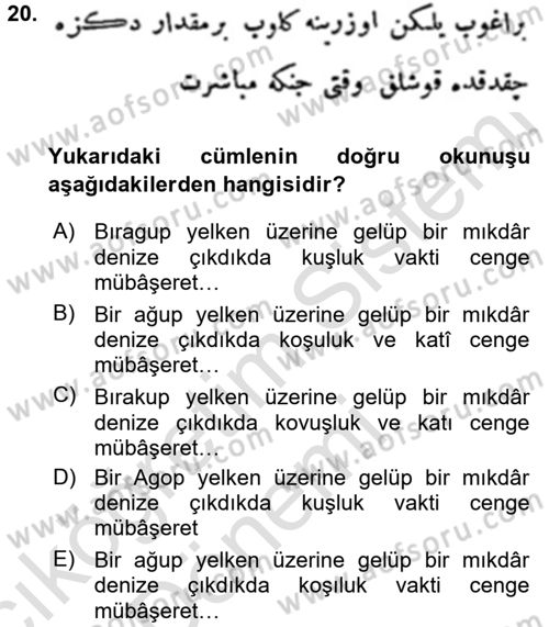 Osmanlı Türkçesi Metinleri 1 Dersi 2016 - 2017 Yılı (Vize) Ara Sınav Soruları 20. Soru