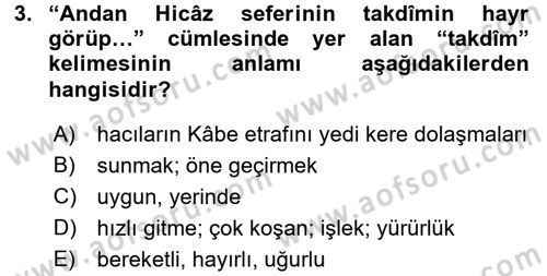 Osmanlı Türkçesi Metinleri 1 Dersi 2016 - 2017 Yılı (Vize) Ara Sınav Soruları 3. Soru