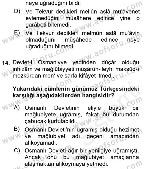 Osmanlı Türkçesi Metinleri 1 Dersi 2016 - 2017 Yılı (Final) Dönem Sonu Sınav Soruları 14. Soru
