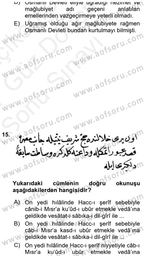 Osmanlı Türkçesi Metinleri 1 Dersi 2016 - 2017 Yılı (Final) Dönem Sonu Sınav Soruları 15. Soru