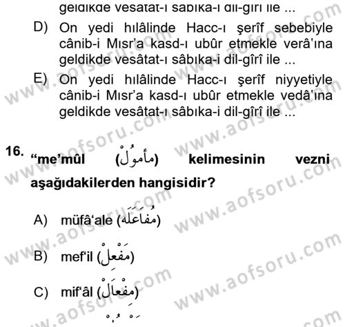 Osmanlı Türkçesi Metinleri 1 Dersi 2016 - 2017 Yılı (Final) Dönem Sonu Sınav Soruları 16. Soru