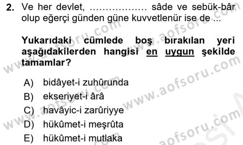 Osmanlı Türkçesi Metinleri 1 Dersi 2016 - 2017 Yılı (Final) Dönem Sonu Sınav Soruları 2. Soru