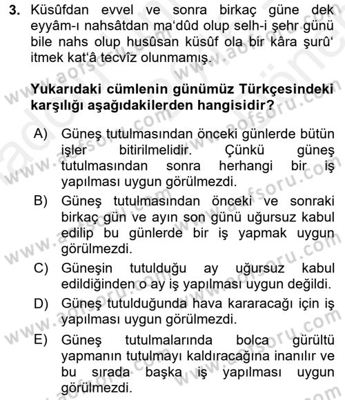 Osmanlı Türkçesi Metinleri 1 Dersi 2016 - 2017 Yılı (Final) Dönem Sonu Sınav Soruları 3. Soru