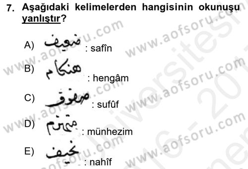 Osmanlı Türkçesi Metinleri 1 Dersi 2016 - 2017 Yılı (Final) Dönem Sonu Sınav Soruları 7. Soru