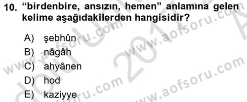Osmanlı Türkçesi Metinleri 1 Dersi Ara Sınavı Deneme Sınav Soruları 10. Soru