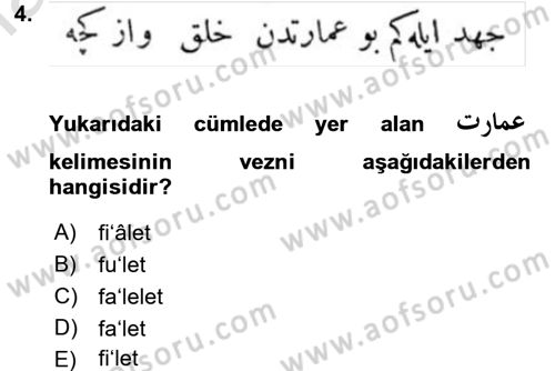 Osmanlı Türkçesi Metinleri 1 Dersi Ara Sınavı Deneme Sınav Soruları 4. Soru