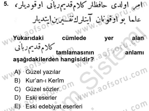 Osmanlı Türkçesi Metinleri 1 Dersi Ara Sınavı Deneme Sınav Soruları 5. Soru