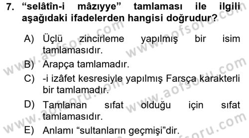 Osmanlı Türkçesi Metinleri 1 Dersi 2017 - 2018 Yılı (Vize) Ara Sınav Soruları 7. Soru